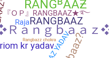 ニックネーム - Rangbaaz
