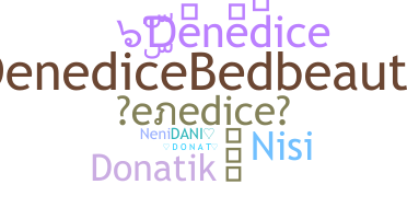 ニックネーム - Denedice