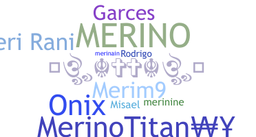 ニックネーム - Merino
