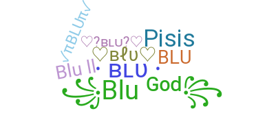 ニックネーム - Blu