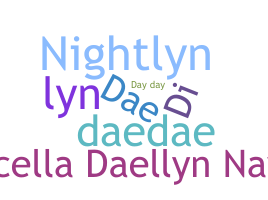 ニックネーム - Daelyn