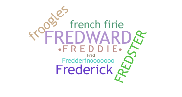 ニックネーム - Freddie
