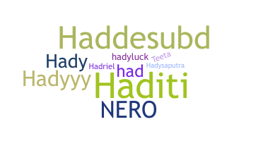 ニックネーム - Hady