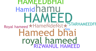 ニックネーム - Hameed