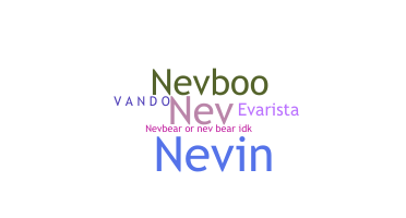 ニックネーム - Nevan