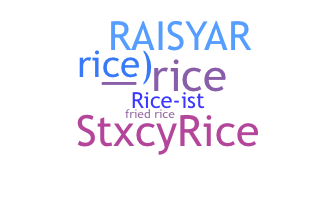 ニックネーム - Rice