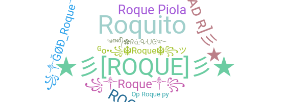 ニックネーム - Roque