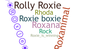 ニックネーム - Roxie