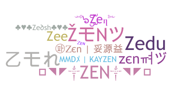 ニックネーム - Zen