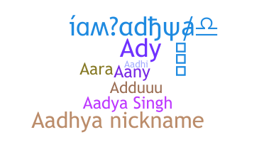 ニックネーム - Aadhya