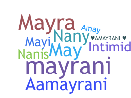 ニックネーム - Amayrani
