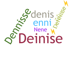 ニックネーム - Dennise