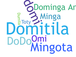 ニックネーム - Dominga