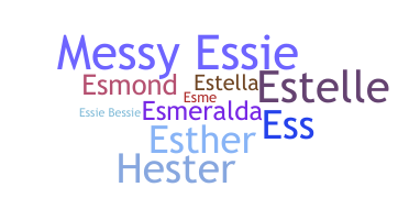 ニックネーム - Essie