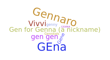ニックネーム - Genna