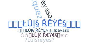 ニックネーム - luisreyes