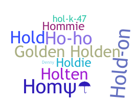 ニックネーム - Holden