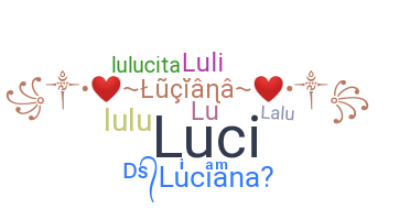 ニックネーム - Luciana