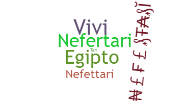 ニックネーム - Nefertari