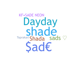 ニックネーム - Sade