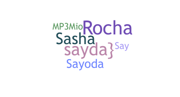 ニックネーム - Sayda