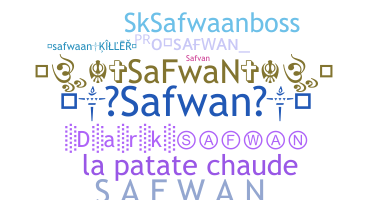ニックネーム - Safwan