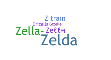 ニックネーム - Zella