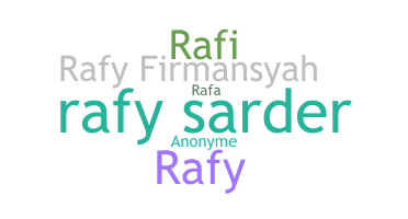 ニックネーム - rafy