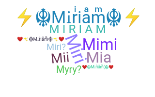 ニックネーム - Miriam