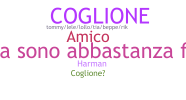 ニックネーム - Coglione