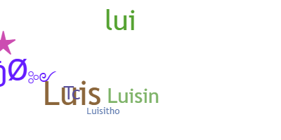 ニックネーム - Luisitho