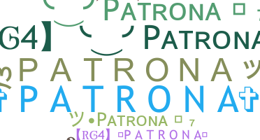 ニックネーム - Patrona