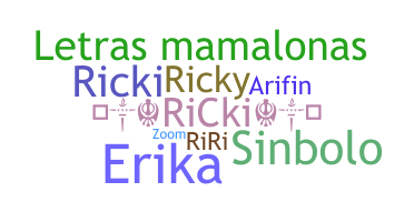 ニックネーム - ricki