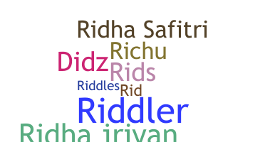 ニックネーム - Ridha