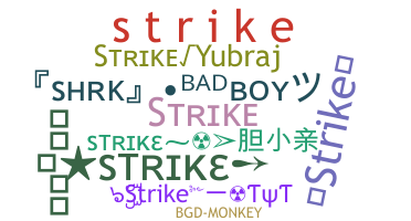 ニックネーム - Strike