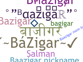 ニックネーム - baazigar