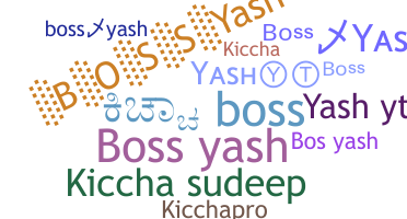 ニックネーム - Bossyash