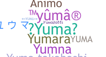 ニックネーム - Yuma