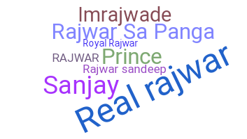 ニックネーム - Rajwar