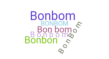 ニックネーム - bonbom