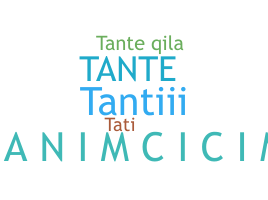 ニックネーム - Tante