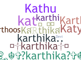 ニックネーム - Karthika