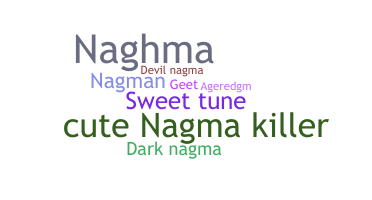 ニックネーム - Nagma