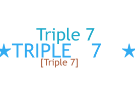 ニックネーム - Triple7