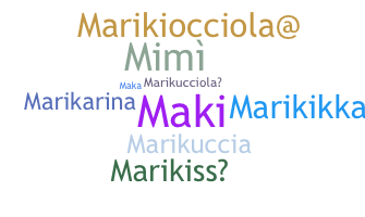 ニックネーム - Marika
