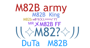 ニックネーム - M82B