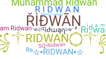 ニックネーム - Ridwan