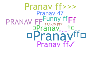 ニックネーム - Pranavff