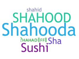 ニックネーム - Shahad
