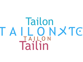 ニックネーム - TaiLoN